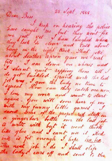 The Dear Boss Jack the Ripper letter.